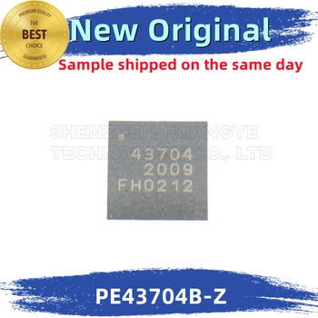 10 шт./лот PE43704B-Z Маркировка: 43704 Интегрированный чип 100% соответствие новой и оригинальной спецификации