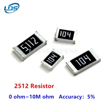 100 шт. 2512 5% 1 Вт SMD Чип-резисторы резисторы 0R - 10M