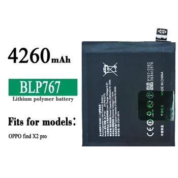 BLP767 Сменный аккумулятор для Oppo Find X2 Pro BLP-767 4260 мАч Высококачественный мобильный телефон Встроенная литиевая батарея