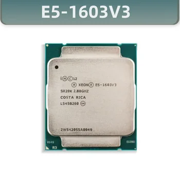 процессор Xeon E5-1603V3 2,8 ГГц четырехъядерный 10 МБ 140 Вт E5-1603 V3 E5 1603 V3 LGA2011-3 E5 1603V3 Процессор Оригинал